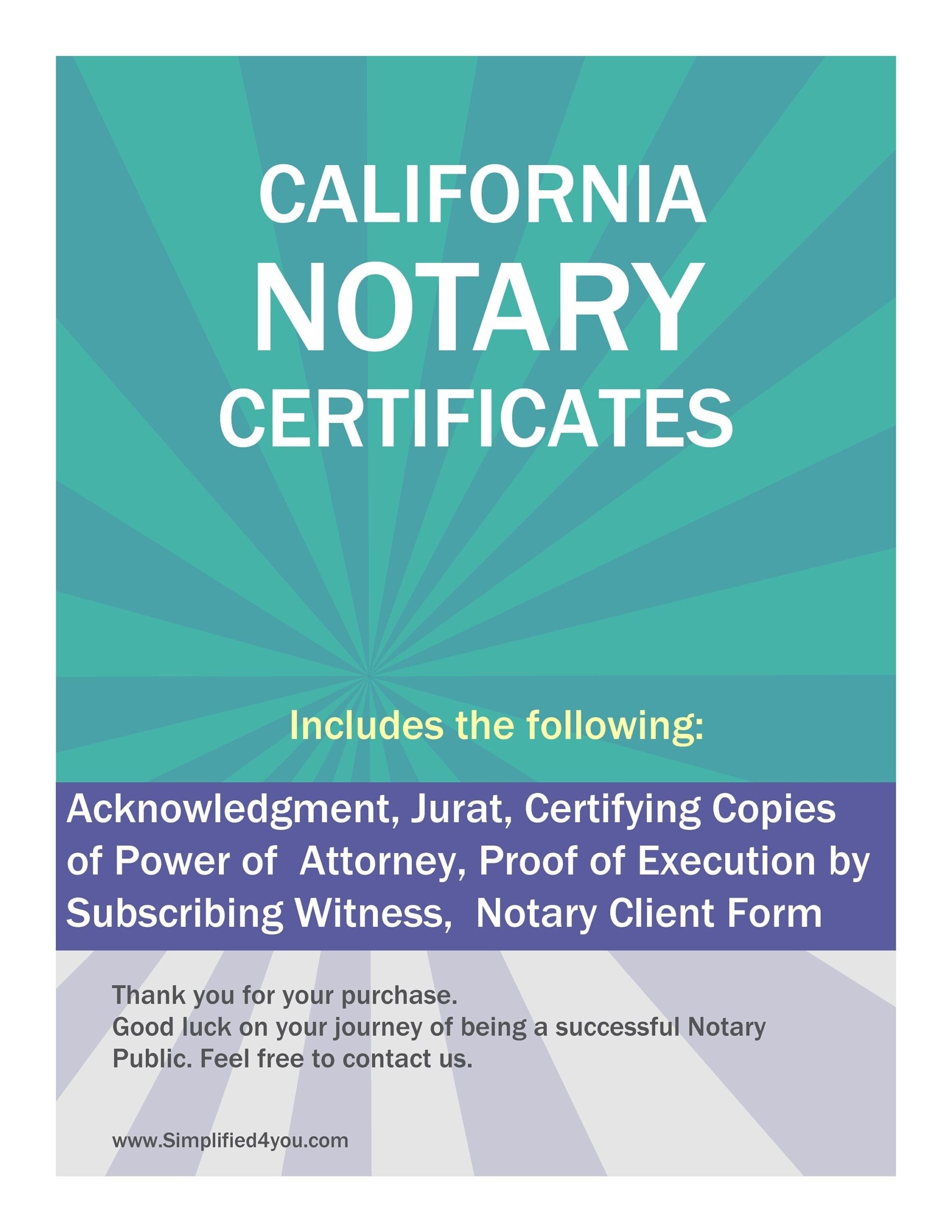 California Five Notary Certificates Acknowledgment Jurat Power 