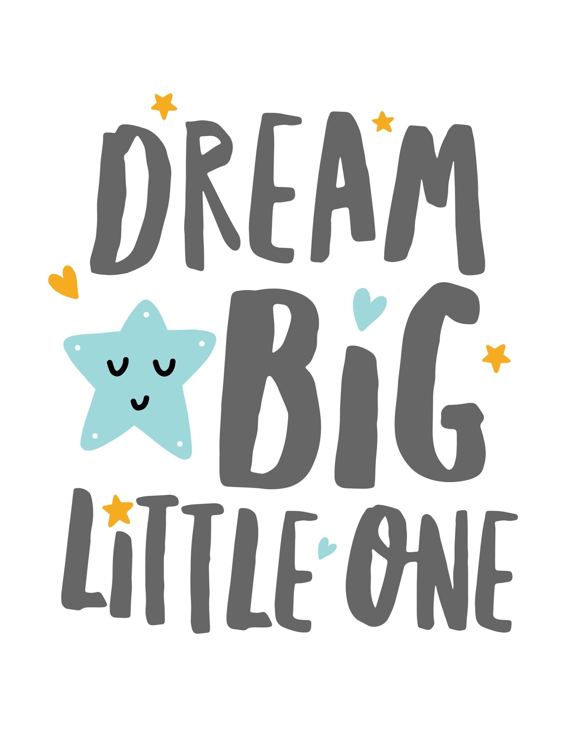 Dream Big Little One Digital Design Illustration Artwork Ready To Be Printed On T shirts Apparel Svg Png Dxf Eps Clipart Formats