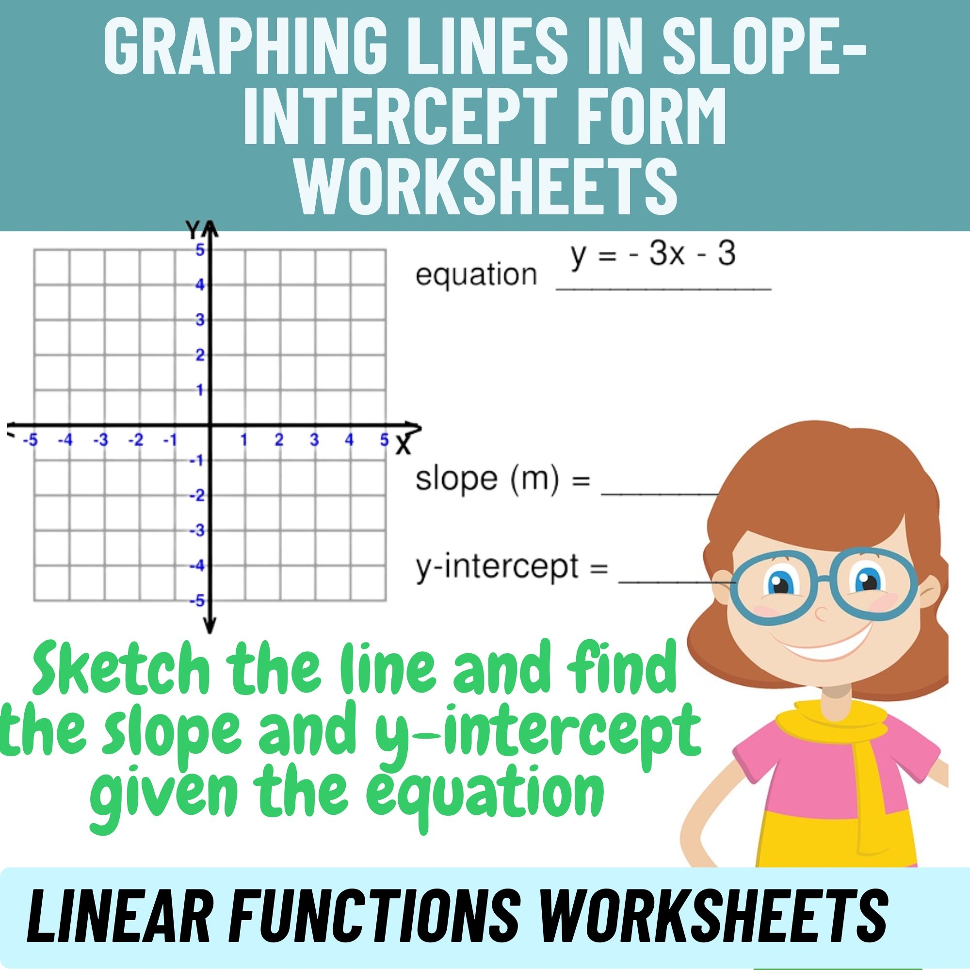 Linear Functions Graphing Lines In Slope Intercept Form Worksheets Sketch Th Made By Teachers